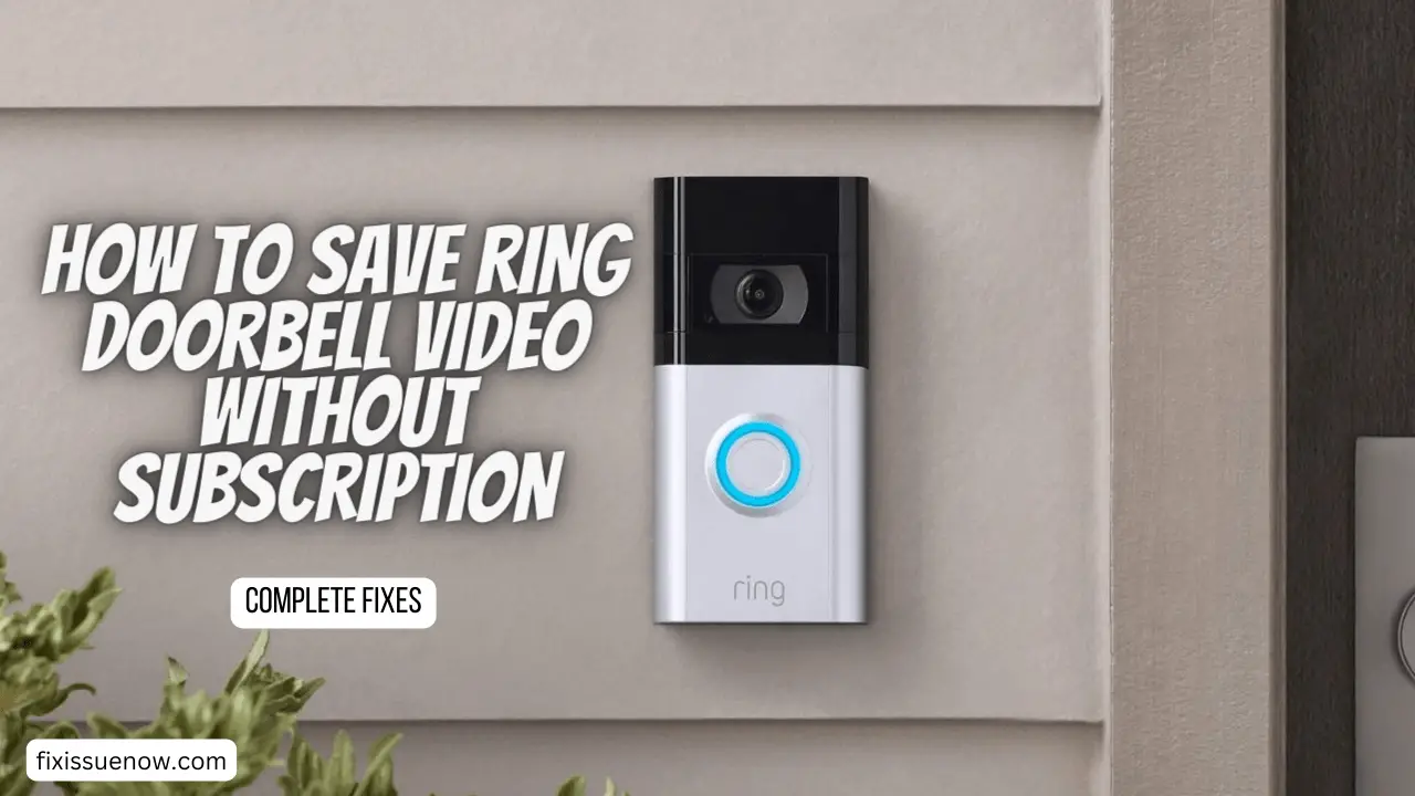 save ring doorbell video without subscription